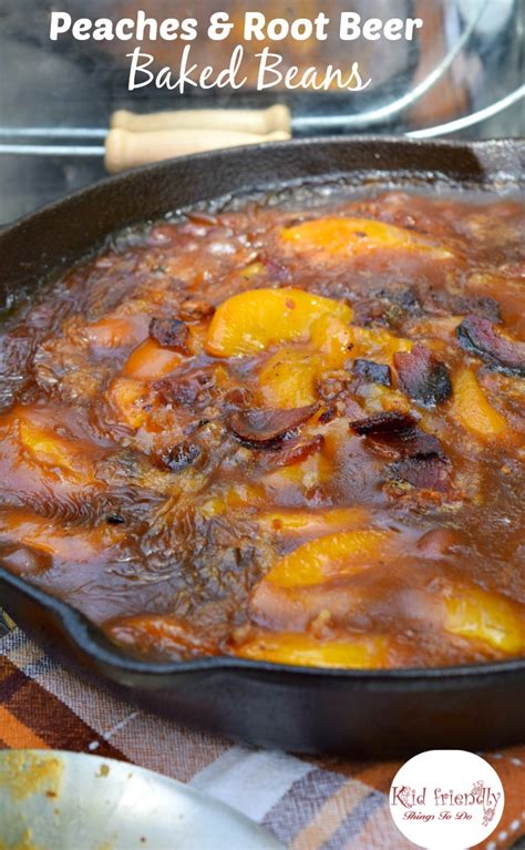 peaches and root beer campfire baked beans