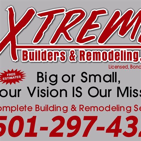 Xtreme Builders And Remodeling Bismarck Ar