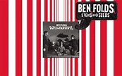 Ben Folds Returned to Older Work on 'Stems and Seeds,' and Vastly ...