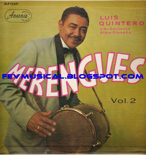 Fev Musical 1950s Luis Quintero And Su Conjunto Alma Cibaeña