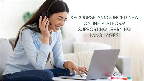 XpCourse announced new online platform supporting learning ...