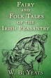 Fairy and Folk Tales of the Irish Peasantry (English Edition) eBook ...