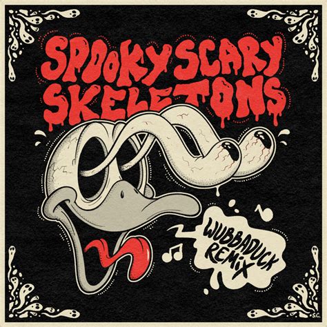 Spooky Scary Skeletons Wubbaduck Remix Kinphonic