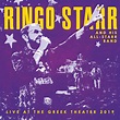林哥·史达和他的全明星乐队 Ringo Starr And His All-Starr Band - Live At The Greek ...
