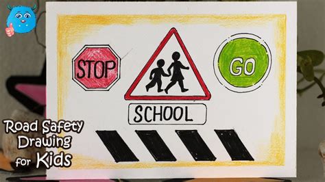 How To Draw Road Safety Poster Easy Road Sign Drawing Idea For