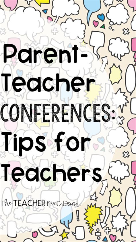 Parent Teacher Conferences Tips For Teachers The Teacher Next Door