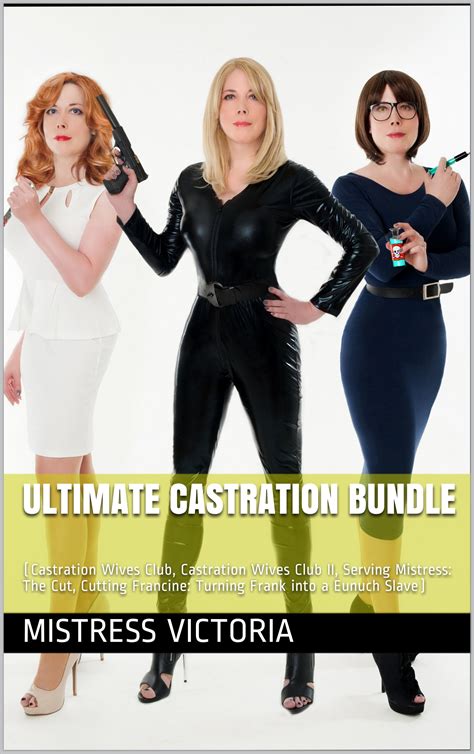 Buy Ultimate Castration Bundle Castration Wives Club Castration