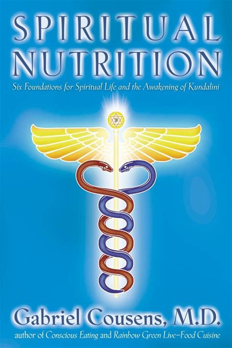 Spiritual Nutrition Six Foundations For Spiritual Life And The