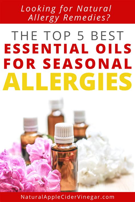 Top 5 Best Essential Oils For Seasonal Allergies All Natural Home