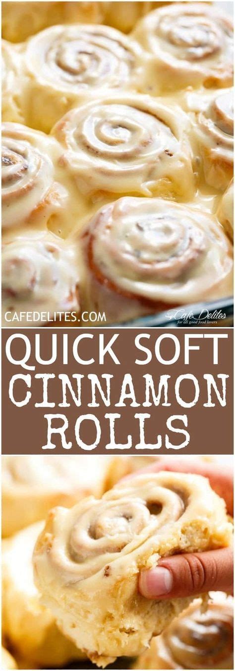 Quick Soft Cinnamon Rolls Cafe Delites Cinnamon Rolls Homemade