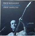 Erik Darling, True Religion and Other Blues, Ballads, and Folksongs LP ...