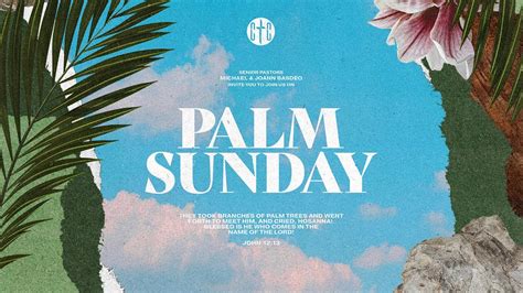 A Blessed Palm Sunday Come And Worship With Us Online Youtube