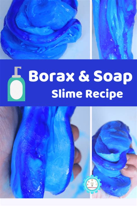How To Make Slime With Borax And Soap