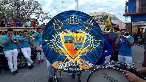 Banda Reyes Del Pacifico Youtube