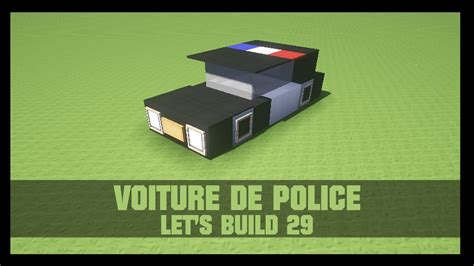 Comment Faire Une Voiture De Police Dans Minecraft - TUTO - COMMENT CONSTRUIRE UNE VOITURE DE POLICE DANS MINECRAFT - YouTube