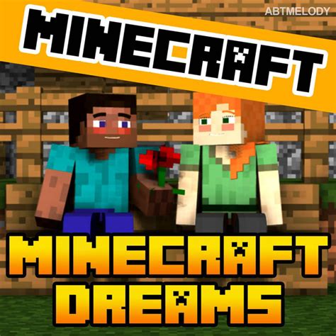 Minecraft Dreams By Abtmelody On Spotify