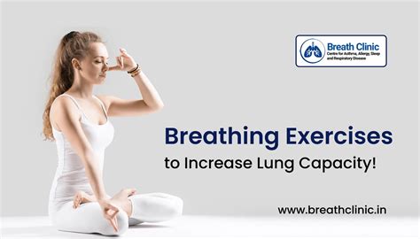 Breathing Exercises To Increase Lung Capacity