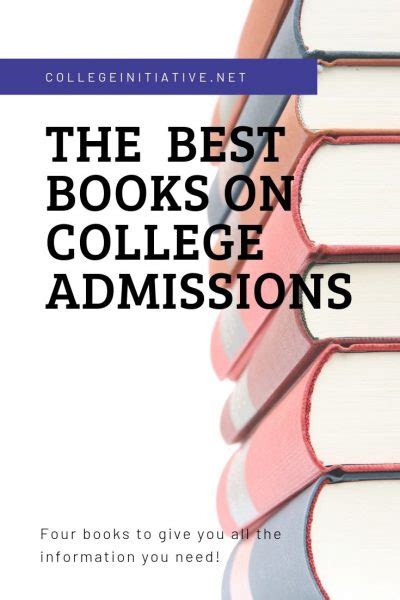 Here Are The Best Books About College Admissions