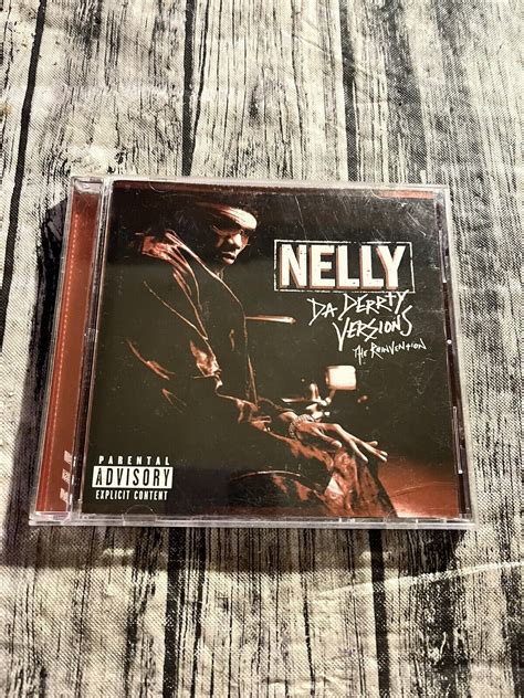 Nelly Cd Lot Da Derrty Versions The Reinvention Nellyville Tested