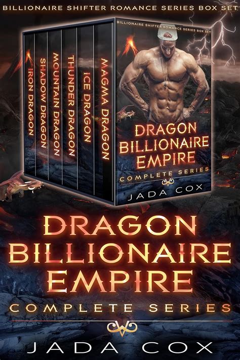 Amazon Com Dragon Billionaire Empire Complete Series Billionaire Shifter Romance Series Box