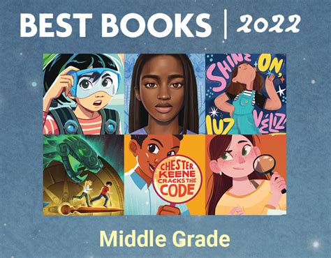 Best Middle Grade Books 2022 Slj Best Books School Library Journal