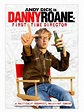 Danny Roane: First Time Director (2006) - FilmAffinity