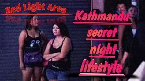 Kathmandu Secret Night Life Kathmandu Night Life Thamel Street Secret Youtube