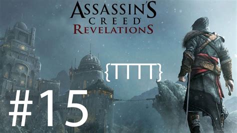 Assassins Creed Revelations Walkthrough Gameplay Part 15 HD X360