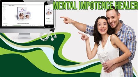 Mental Impotence Healer Review Updated It Really Works 🤔 Youtube