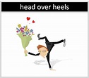 "Head over Heels" | Origin and Meaning
