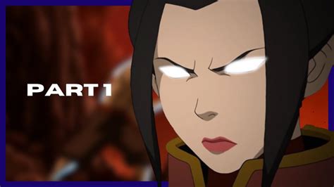 What If Azula Was The Avatar The Movie Pt Youtube
