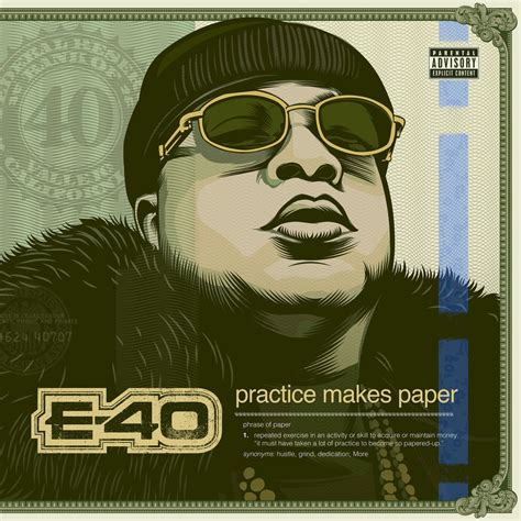 Download E 40 Practice Makes Paper Itunes Plus Aac M4a Plus