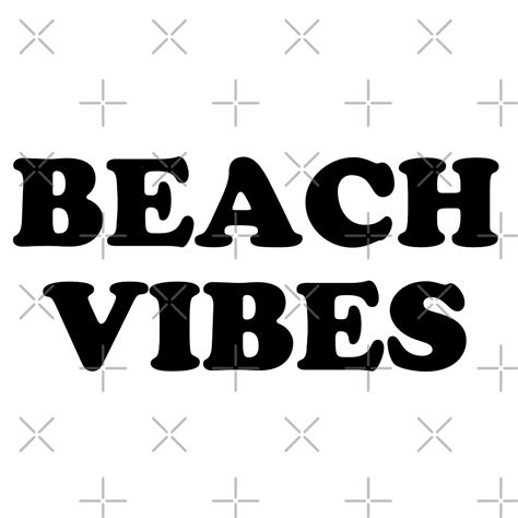 Beach Vibes By Madedesigns Redbubble
