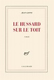 Le hussard sur le toit de Jean Giono - Grand Format - Livre - Decitre