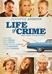Life of Crime -Trailer, reviews & meer - Pathé