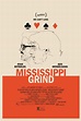 'Mississippi Grind' Debuts New Poster (Exclusive Image) | Hollywood ...