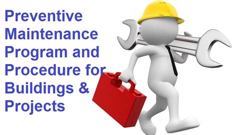 Preventive Maintenance Management Procedure For Buildings And Projects