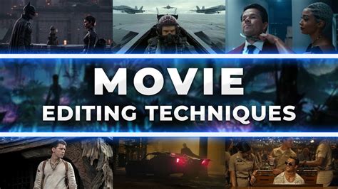 Movie Editing Techniques That Ll Make Your Video Better Video Editing Tutorial For