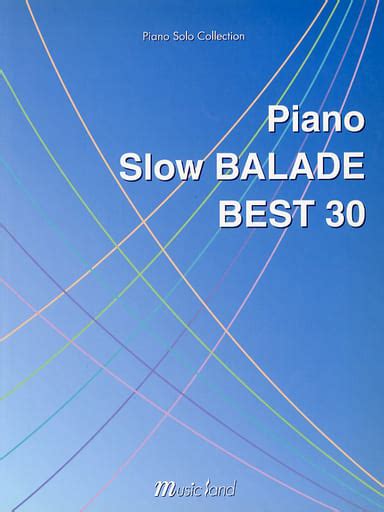 Scores And Scores Hogaku Piano Solo Collection Piano Slow Ballad Best