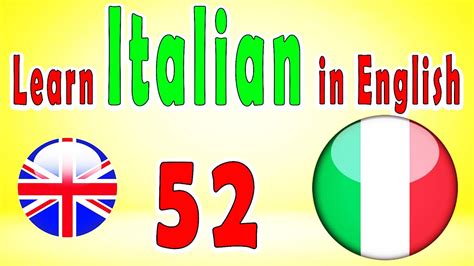 Learn Italian For Beginners Lesson 52 Youtube