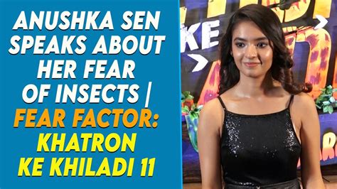 Anushka Sen Speaks About Her Fear Of Insects Fear Factor Khatron Ke Khiladi 11 Youtube