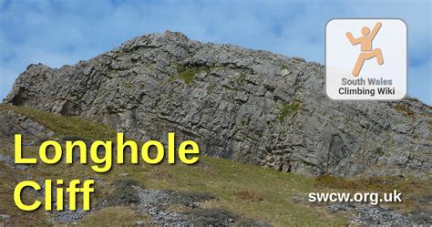 Longhole Cliff South Wales Climbing Wiki Swcw