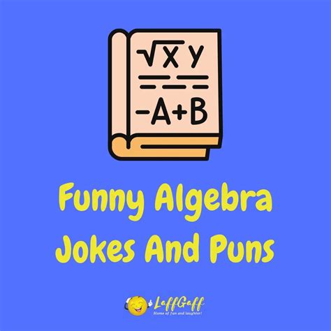 30 Funny Algebra Jokes And Puns Laffgaff