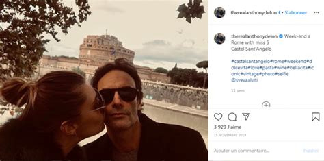 Anthony Delon Amoureux De Sveva Alviti Sa Compagne Lui Crie Son Amour Closer