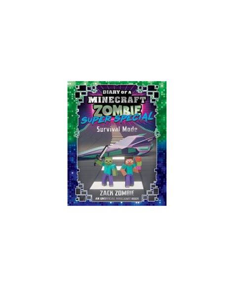 Diary Of A Minecraft Super Special Survival Mode Children Books