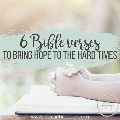 6 Bible Verses To Bring Hope In The Hard Times Nicki Schroeder