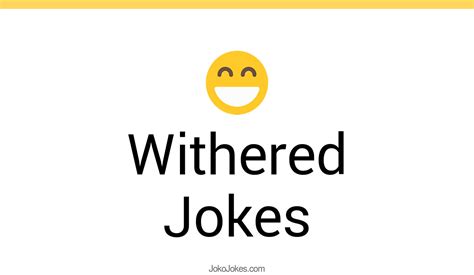 47 withered jokes and funny puns jokojokes