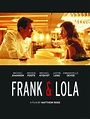 Frank & Lola DVD Release Date | Redbox, Netflix, iTunes, Amazon