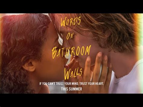 Words on bathroom walls (2020). Words on Bathroom Walls Official Trailer VIdeo