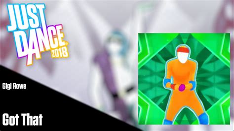 Got That Just Dance 2018 Fanmade Mashup Youtube